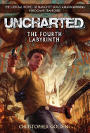 Uncharted: The Fourth Labyrinth Book