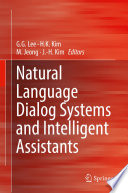Natural Language Dialog Systems and Intelligent Assistants image