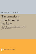 The American Revolution In the Law