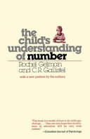 The Child's Understanding of Number