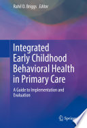 Integrated Early Childhood Behavioral Health In Primary Care