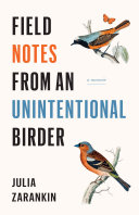 Read Pdf Field Notes from an Unintentional Birder