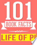 Life of Pi - 101 Amazingly True Facts You Didn't Know pdf book