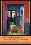 Read Pdf Dictionary of American Young Adult Fiction, 1997-2001