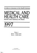 Medical And Health Care Books And Serials In Print
