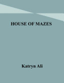 Read Pdf HOUSE OF MAZES