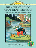 Read Pdf The Adventures of Grandfather Frog