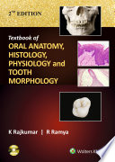 Textbook Of Oral Anatomy Physiology Histology And Tooth Morphology