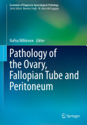 Read Pdf Pathology of the Ovary, Fallopian Tube and Peritoneum