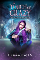 Read Pdf A Touch of Crazy