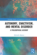 Read Pdf Autonomy, Enactivism, and Mental Disorder