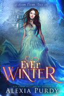 Read Pdf Ever Winter (A Dark Faerie Tale #3)