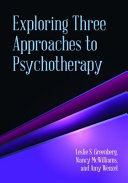 Exploring Three Approaches To Psychotherapy