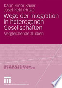 Wege der Integration in heterogenen Gesellschaften