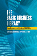 The Basic Business Library: Core Resources and Services, 5th Edition pdf