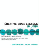 Read Pdf Creative Bible Lessons in John