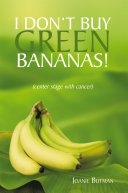 Read Pdf I Don't Buy Green Bananas