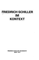 Friedrich Schiller im Kontext