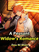 A Peasant Widow’s Romance