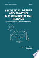 Statistical Design And Analysis In Pharmaceutical Science
