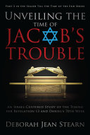 Read Pdf Unveiling the Time of Jacob's Trouble