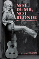 Read Pdf Not Dumb, Not Blonde: Dolly In Conversation