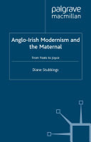 Read Pdf Anglo-Irish Modernism and the Maternal
