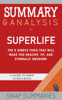 Read Pdf Summary & Analysis of Superlife