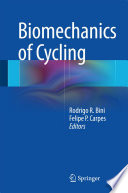 Biomechanics Of Cycling