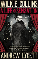 Read Pdf Wilkie Collins: A Life of Sensation