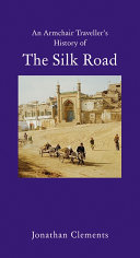 Read Pdf A History of the Silk Road