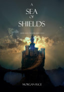 Read Pdf A Sea of Shields (Book #10 in the Sorcerer's Ring)
