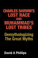Read Pdf Charles Darwin’s Lost Race and Muhammad’s Lost Tribes