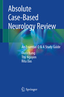 Absolute Case Based Neurology Review