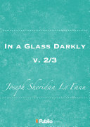 In a Glass Darkly, v. 2/3 Book