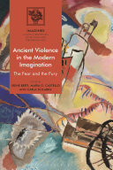 Read Pdf Ancient Violence in the Modern Imagination