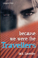 Read Pdf Travellers #1: Because We Were The Travellers