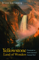 Read Pdf Yellowstone, Land of Wonders