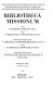 Bibliotheca missionum: Bd. Chinesische Missionsliteratur, 1910-1950. 3 v