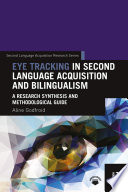 Eye Tracking In Second Language Acquisition And Bilingualism