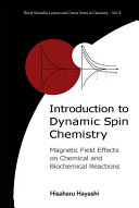 Read Pdf Introduction to Dynamic Spin Chemistry
