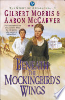 Beneath The Mockingbird S Wings Spirit Of Appalachia Book 4 