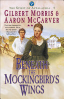 Read Pdf Beneath the Mockingbird's Wings (Spirit of Appalachia Book #4)
