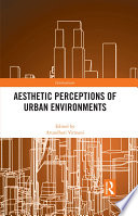 Aesthetic Perceptions Of Urban Environments