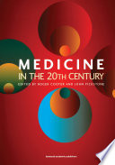 Medicine In The Twentieth Century
