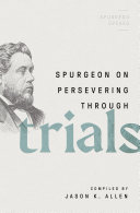 Read Pdf Spurgeon on Persevering Through Trials