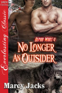 No Longer an Outsider [Alpha Wars 4] Book