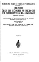 Berichte über die gesamte Physiologie und experimentelle Pharmakologie