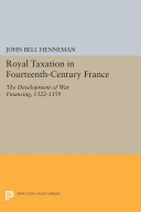 Read Pdf Royal Taxation in Fourteenth-Century France