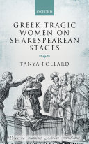 Read Pdf Greek Tragic Women on Shakespearean Stages